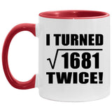 82nd Birthday I Turned Square Root of 1681 Twice - 11oz Accent Mug Red
