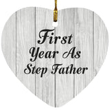 First Year As Step Father - Heart Ornament F