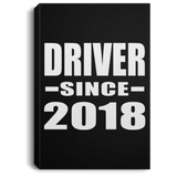 Driver Since 2018 - Canvas Portrait