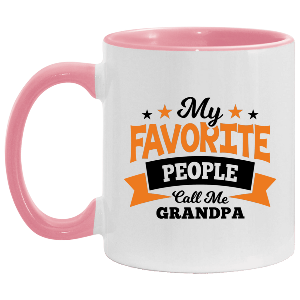 My Favorite People Call Me Grandpa - 11oz Accent Mug Pink