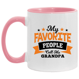 My Favorite People Call Me Grandpa - 11oz Accent Mug Pink
