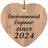 Environmental Engineer Since 2024 - Heart Ornament C