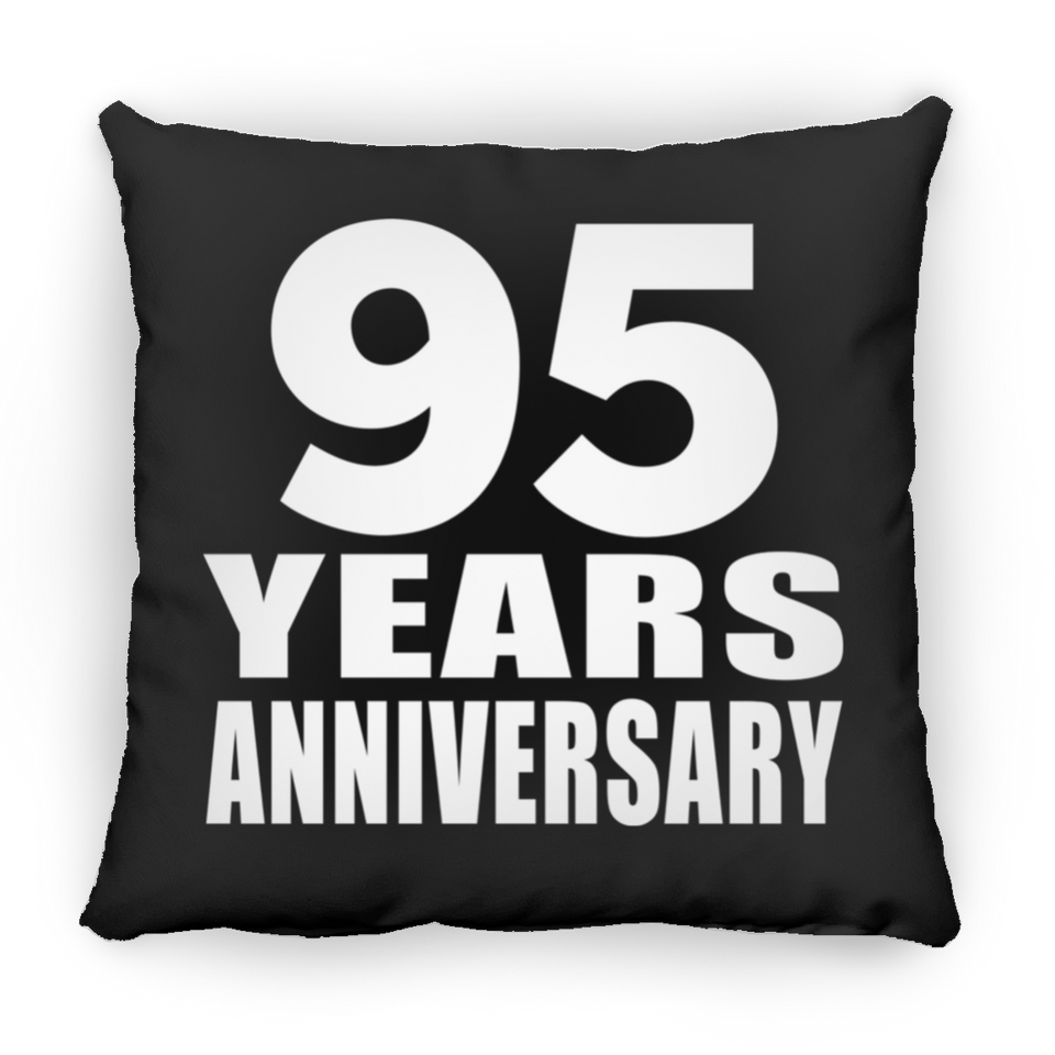 95th Anniversary 95 Years - Throw Pillow Black