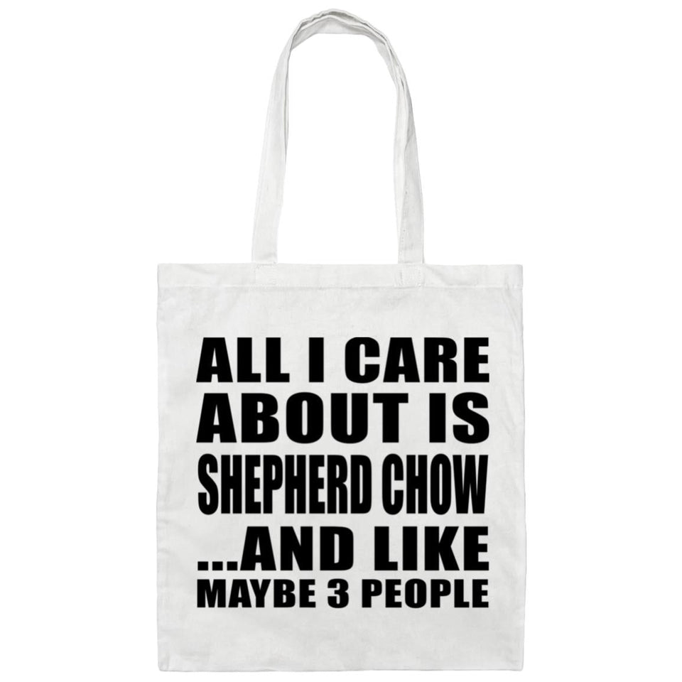 All I Care About Is Shepherd Chow - Tote Bag White