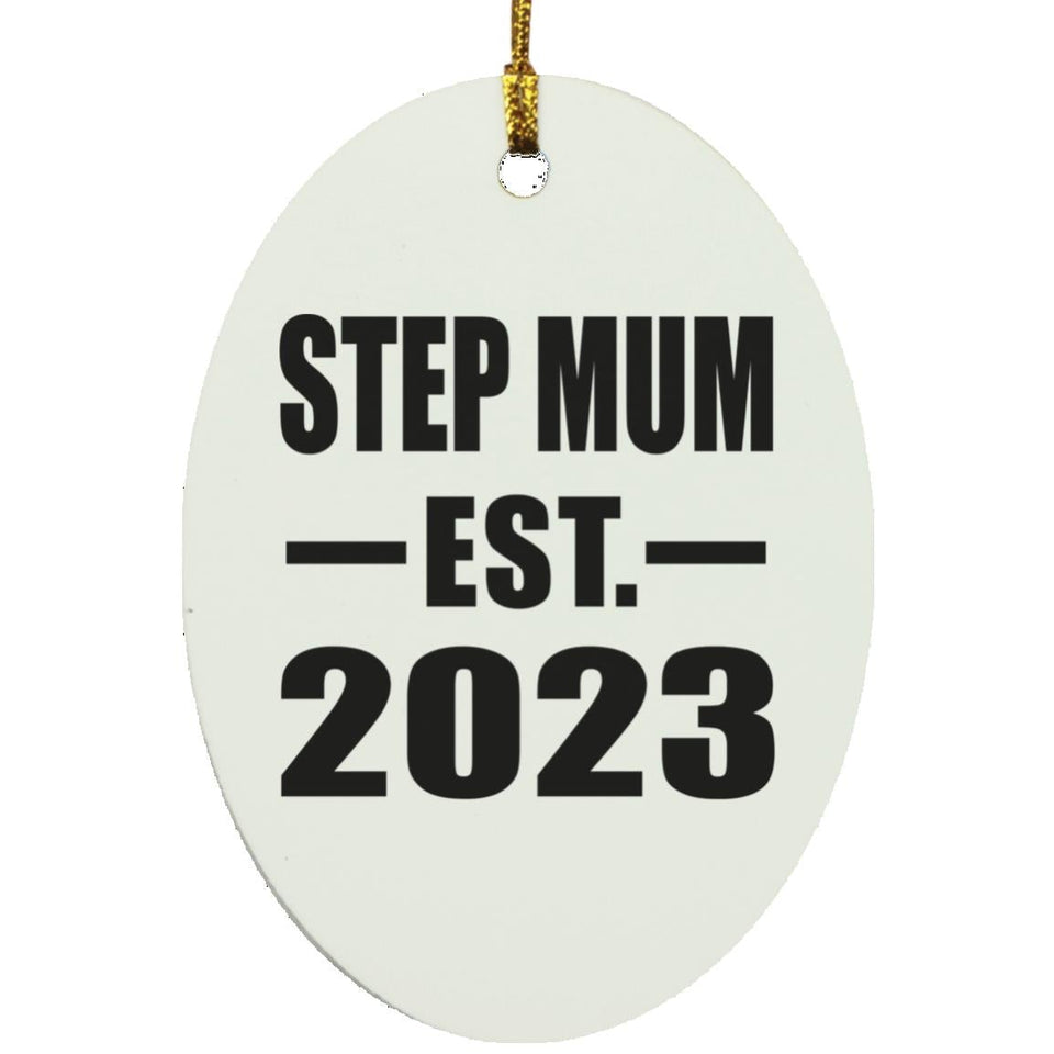 Step Mum Established EST. 2023 - Oval Ornament