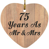 75 Years As Mr & Mrs - Heart Ornament C