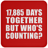 49th Anniversary 17,885 Days Together But Who's Counting - Drink Coaster