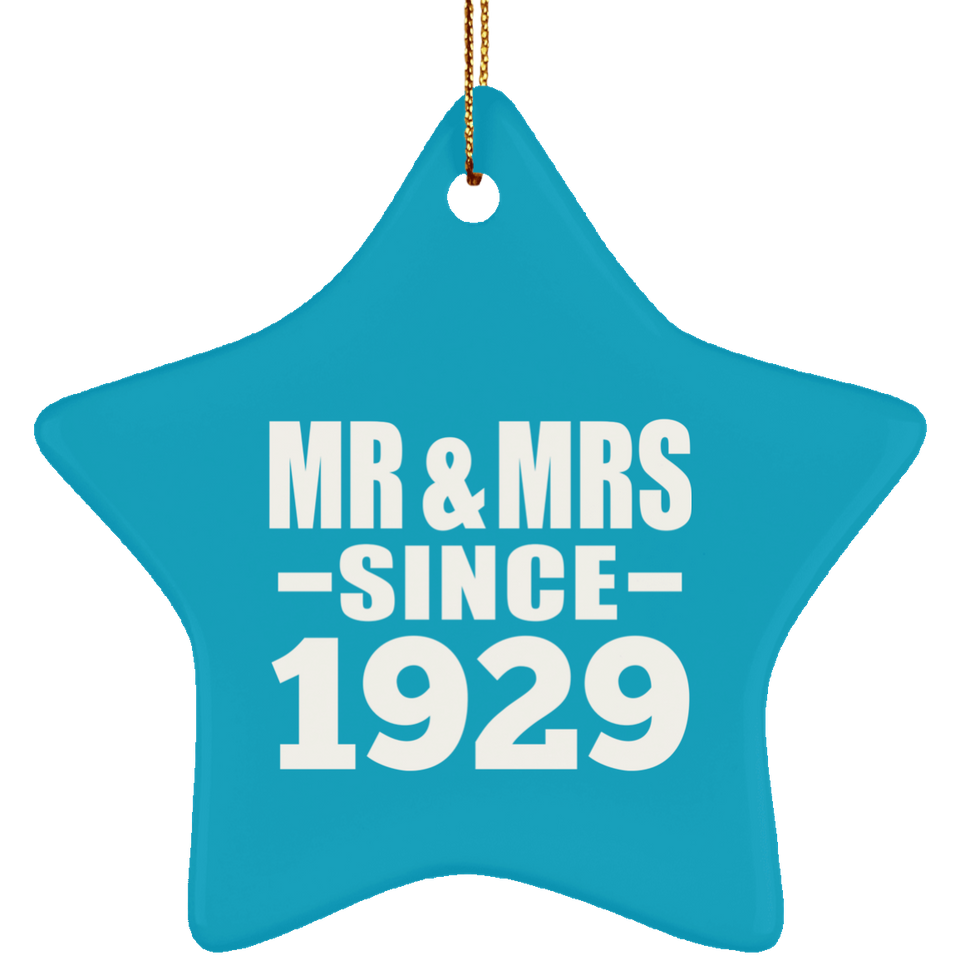 95th Anniversary Mr & Mrs Since 1929 - Star Ornament