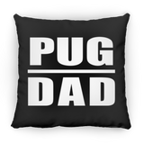 Pug Dad - Throw Pillow Black