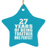 27th Anniversary 27 Years Of Being Mrs Perfect - Star Ornament