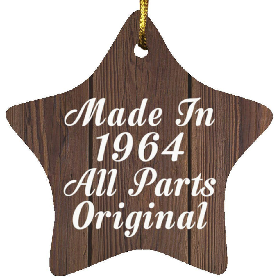 60th Birthday Made In 1964 All Parts Original - Star Ornament D