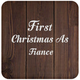 First Christmas As Fiance - Drink Coaster D