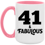 41st Birthday 41 & Fabulous - 15oz Accent Mug Pink