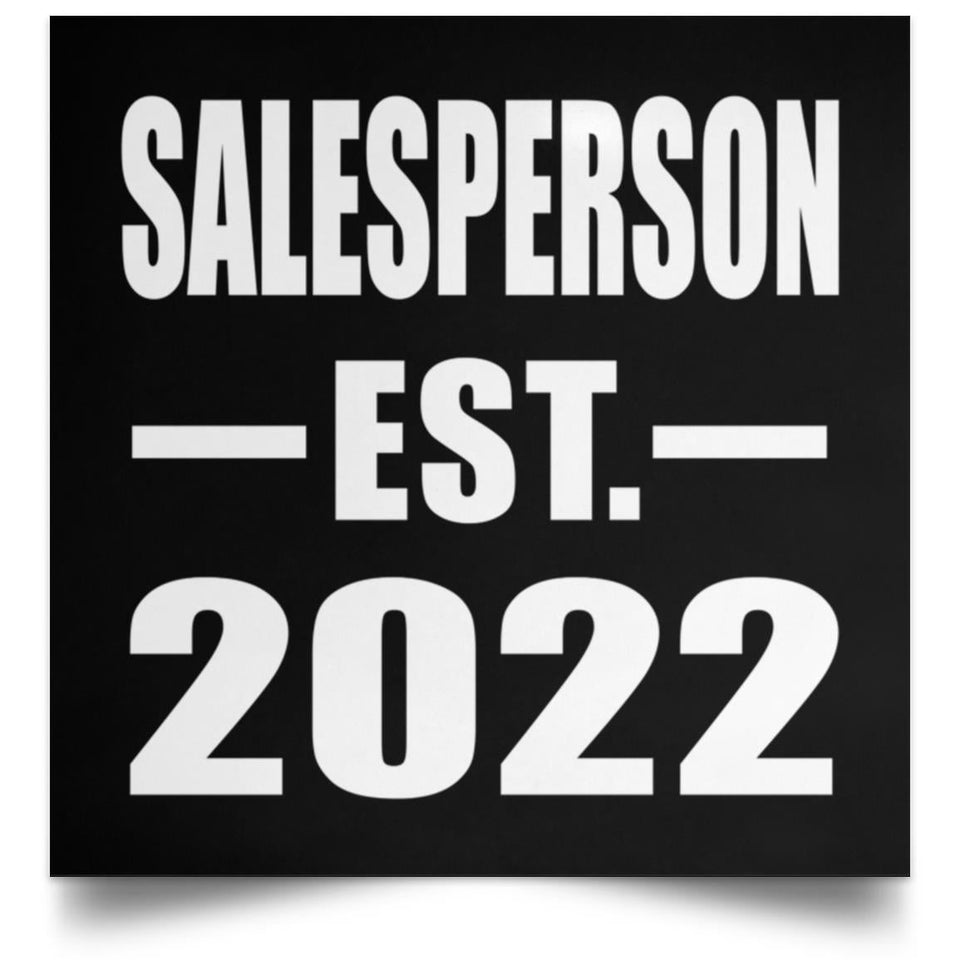 Salesperson Established EST. 2022 - Poster Square