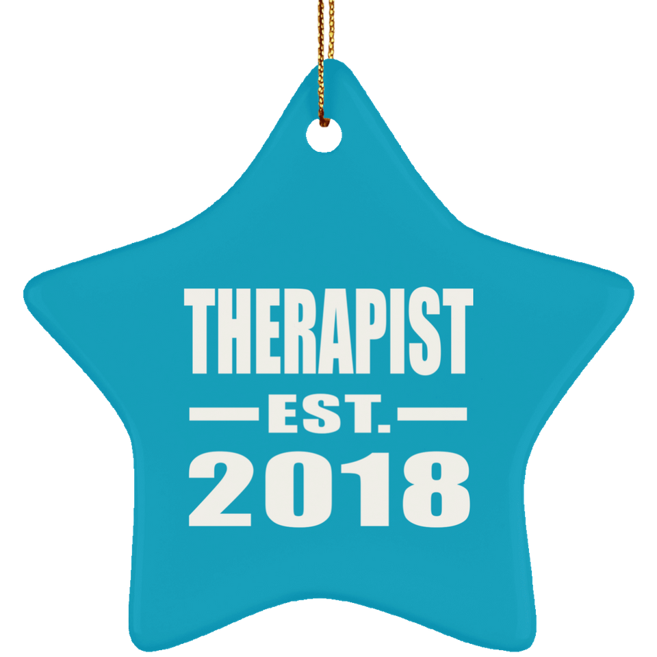 Therapist Established EST. 2018 - Star Ornament