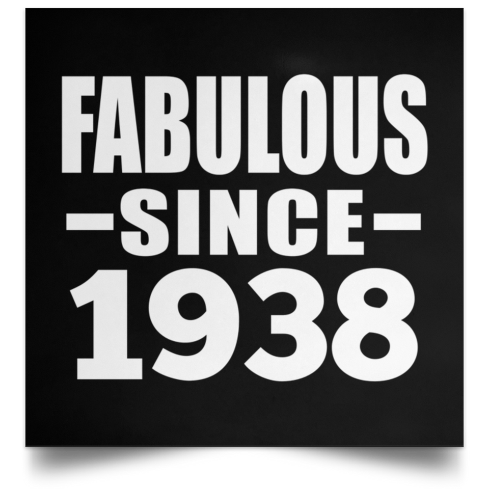 86th Birthday Fabulous Since 1938 - Poster Square