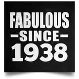 86th Birthday Fabulous Since 1938 - Poster Square