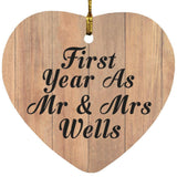 First Year As Mr & Mrs Wells - Heart Ornament C