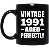 33rd Birthday Vintage 1991 Aged Perfectly - 11oz Coffee Mug Black