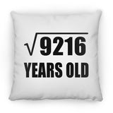 96th Birthday Square Root of 9216 Years Old - Throw Pillow
