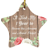 1st Birthday Took 1 Year To Become Awesome & Perfect - Star Ornament B