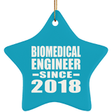 Biomedical Engineer Since 2018 - Star Ornament