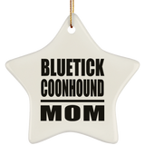 Bluetick Coonhound Mom - Star Ornament