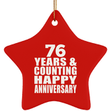 Happy 76th Anniversary 76 Years & Counting - Star Ornament
