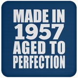 67th Birthday Made In 1957 Aged to Perfection - Drink Coaster