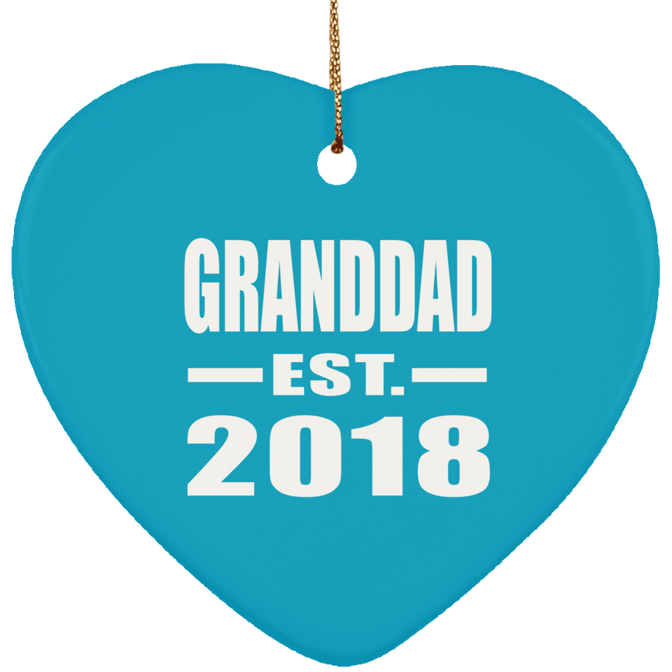 Granddad Established EST. 2018 - Heart Ornament