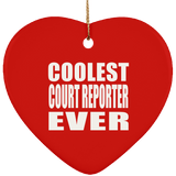 Coolest Court Reporter Ever - Heart Ornament