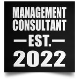 Management Consultant Established EST. 2022 - Poster Square