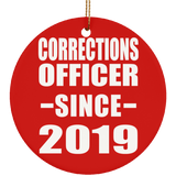 Corrections Officer Since 2019 - Circle Ornament