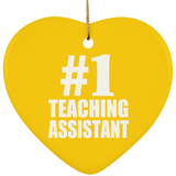 Number One #1 Teaching Assistant - Heart Ornament