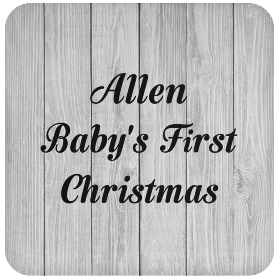 Allen Baby's First Christmas - Drink Coaster F