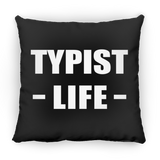 Typist Life - Throw Pillow Black