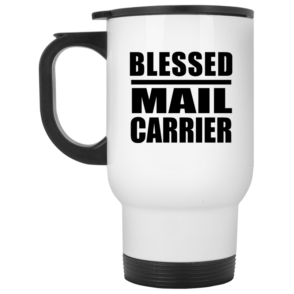 Blessed Mail Carrier - White Travel Mug