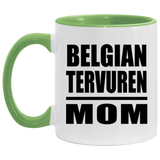 Belgian Tervuren Mom - 11oz Accent Mug Green