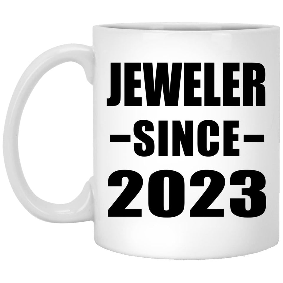 Jeweler Since 2023 - 11oz Coffee Mug