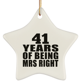 41st Anniversary 41 Years Of Being Mrs Right - Star Ornament