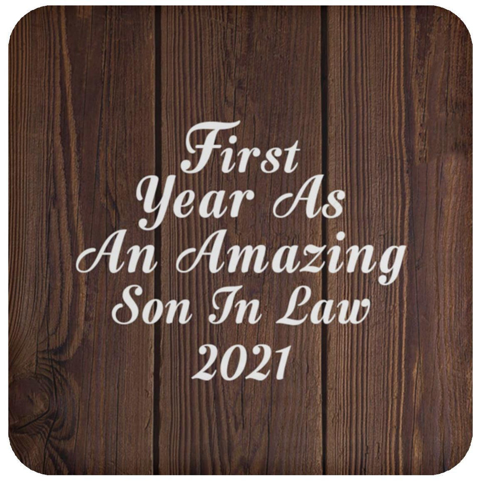 First Year As An Amazing Son In Law 2021 - Drink Coaster D