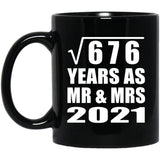 26th Anniversary Square Root of 676 Years As Mr & Mrs 2021 - 11oz Coffee Mug Black