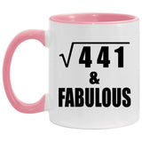 21st Birthday Square Root of 441 & Fabulous - 11oz Accent Mug Pink