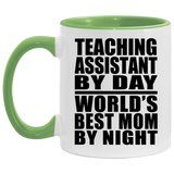 Teaching Assistant By Day World's Best Mom By Night - 11oz Accent Mug Green