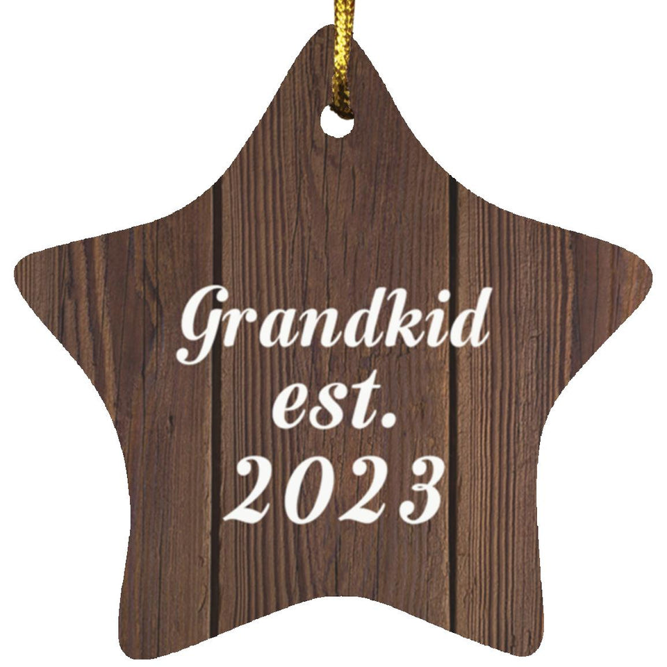 Grandkid Established Est. 2023 - Star Ornament D
