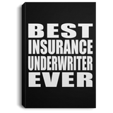 Best Insurance Underwriter Ever - Canvas Portrait
