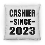 Cashier Since 2023 - Throw Pillow