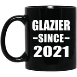 Glazier Since 2021 - 11oz Coffee Mug Black