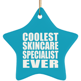 Coolest Skincare Specialist Ever - Star Ornament