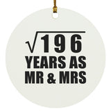 14th Anniversary Square Root of 196 Years As Mr & Mrs - Circle Ornament